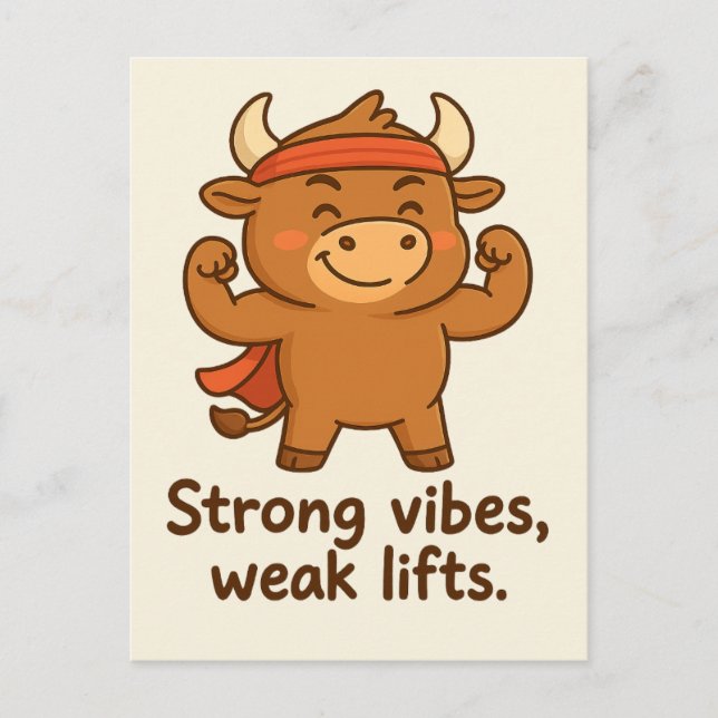 Strong Vibes, Weak Lifts – Funny Bullio Gym Postca Postcard (Front)