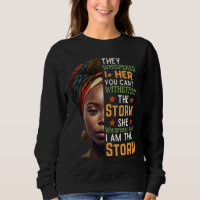 Strong Woman Whispered Back I Am The Storm