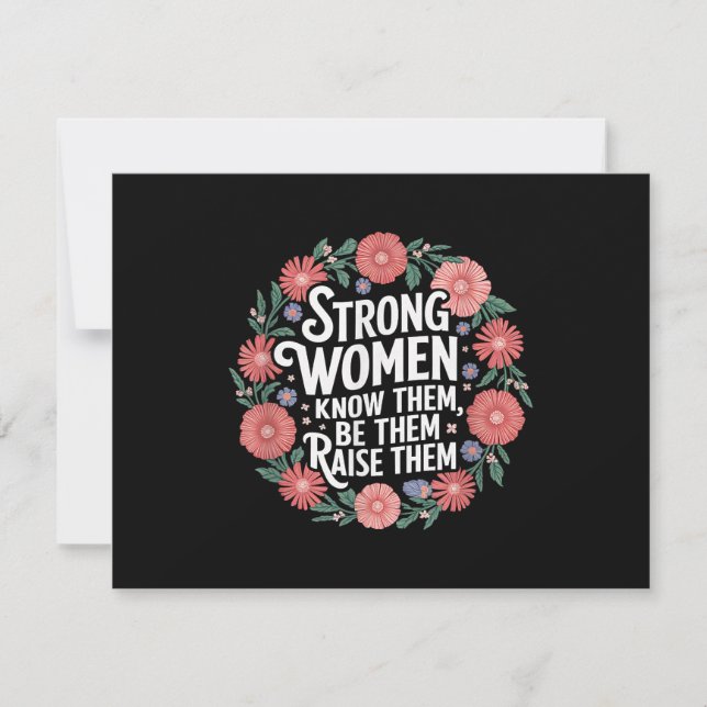 Strong Women Know Them Be Them Raise Them Empower (Front)