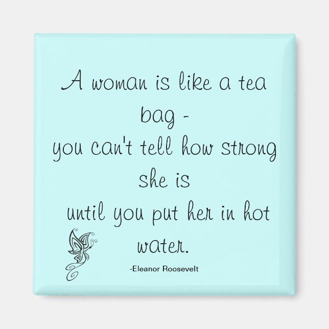 Strong Women Quote Roosevelt Magnet (Front)
