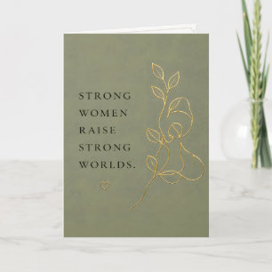 Strong Women Raise Strong Worlds Elegant Minimalis Card