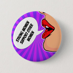 Strong Women Support Each Other Feminist Pop Art 6 Cm Round Badge