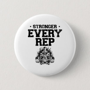 Stronger Every Rep Weightlifter Bodybuilding Bodyb 6 Cm Round Badge