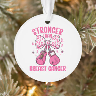 Stronger Than Breast Cancer Ornament