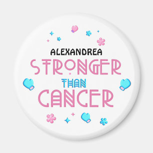 Stronger Than Cancer Cancer Survivor Custom Magnet