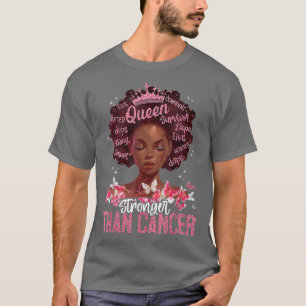 Stronger Than Cancer Pink Black Afro Queen Breast  T-Shirt