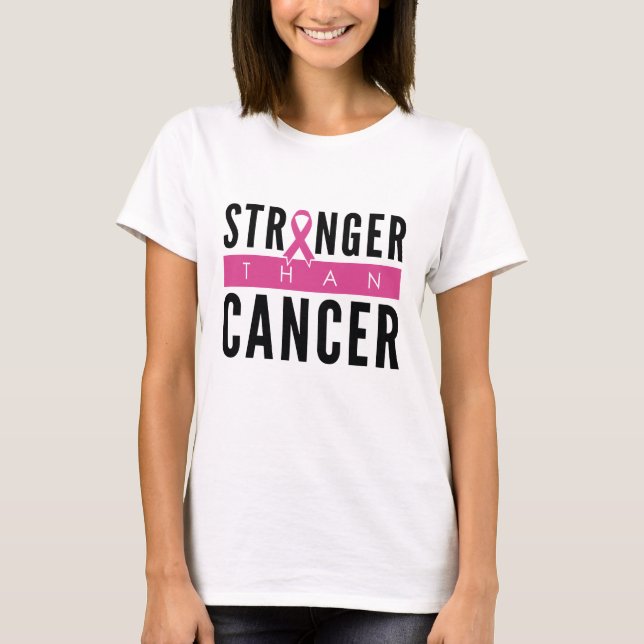Stronger Than Cancer T-Shirt (Front)