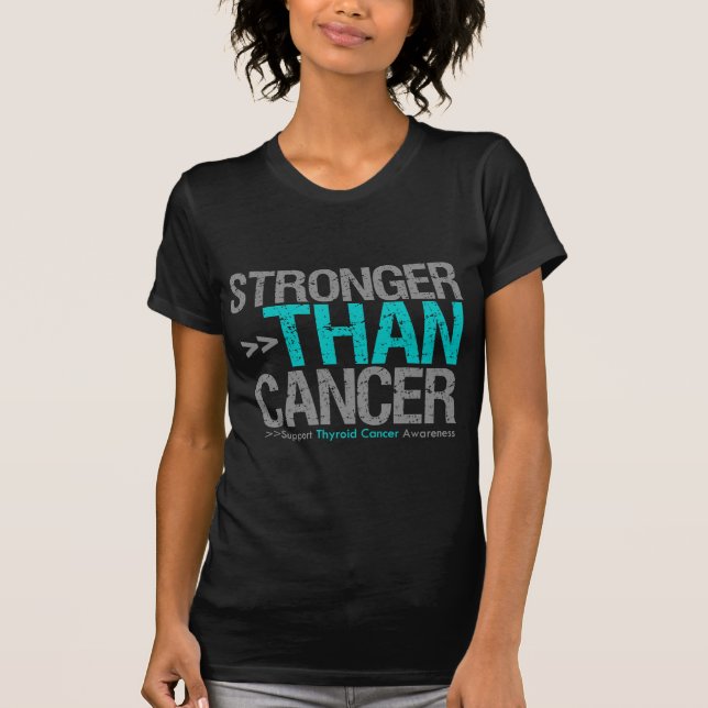 Stronger Than Cancer - Thyroid Cancer T-Shirt (Front)