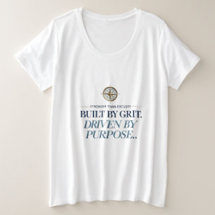 Stronger Than Excuses Plus Size T-Shirt