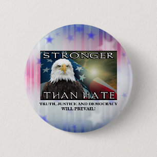 STRONGER THAN HATE 6 CM ROUND BADGE