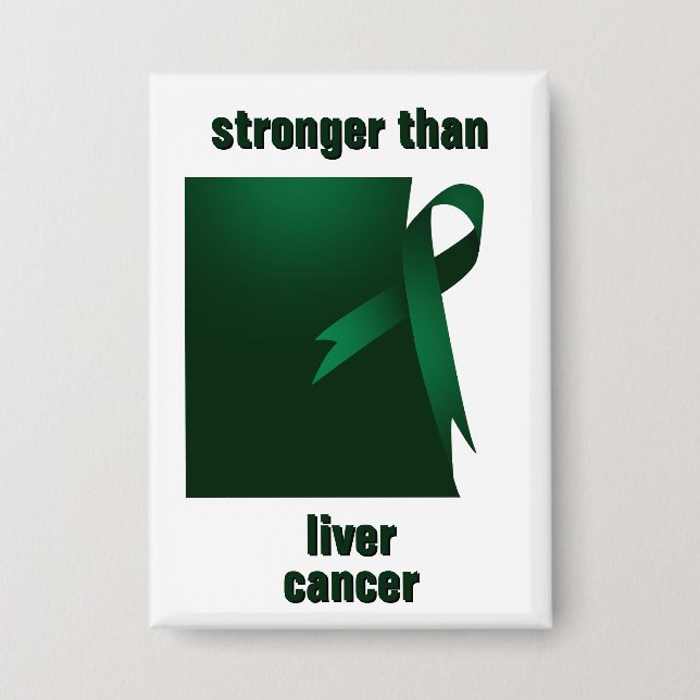 Stronger Than Liver Cancer Button (Front)