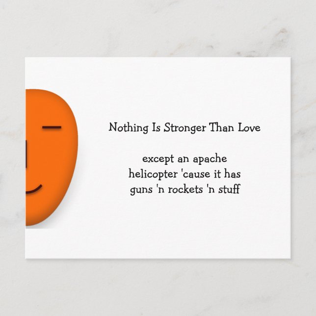 Stronger Than Love - Send a Smile - Funny Postcard (Front)