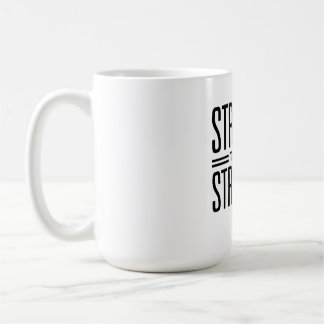 Stronger than my struggles coffee mug
