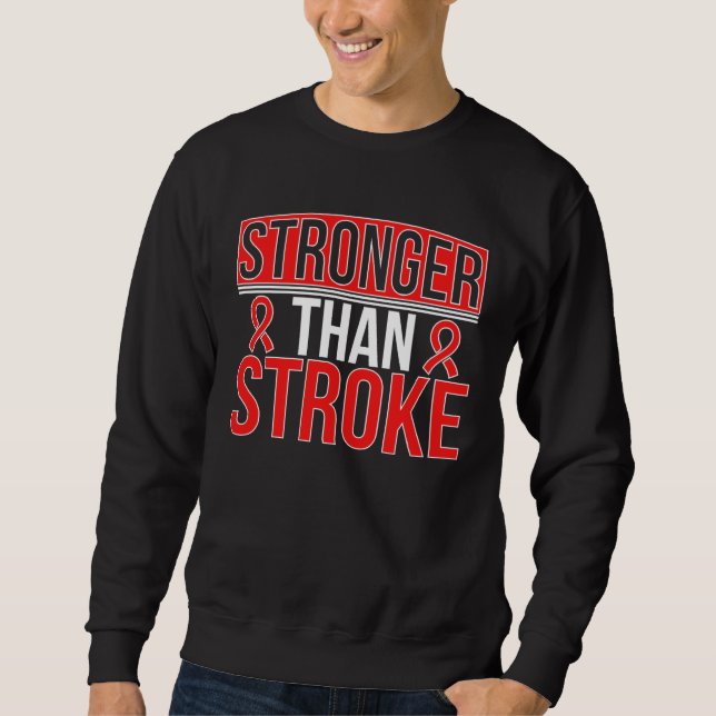Stronger Than Stroke Survivor Stroke Awareness Sweatshirt (Front)