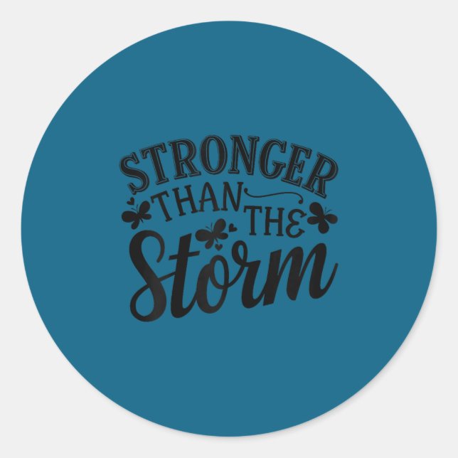 Stronger Than The Motivational Insrational Sitive  Classic Round Sticker (Front)