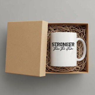 Stronger than the storm, faith inspired coffee mug
