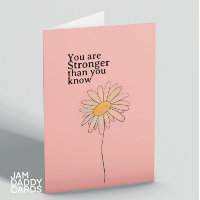 Stronger Than You Know