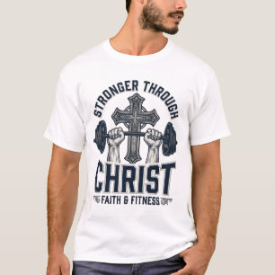 Stronger Through Christ Christian Gym T-Shirt