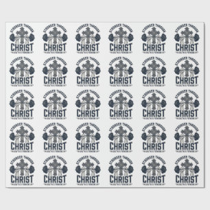 Stronger Through Christ Christian Gym T-Shirt Wrapping Paper