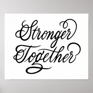 Stronger together poster