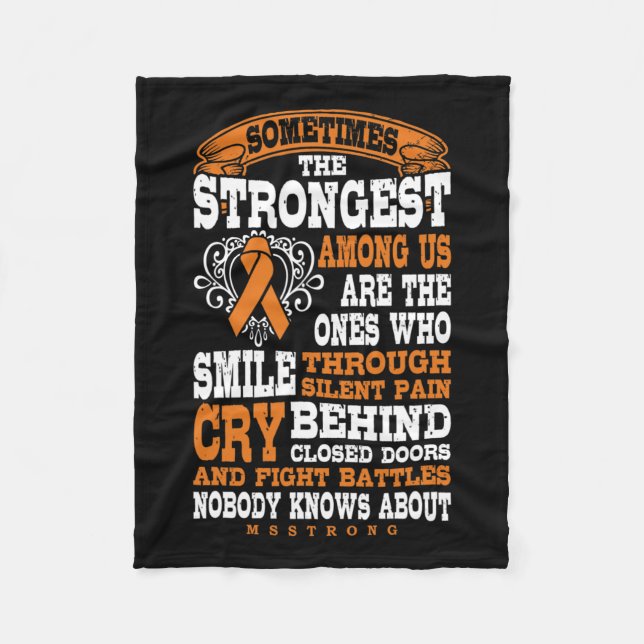 Strongest Among Multiple Sclerosis Strong  Fleece Blanket (Front)