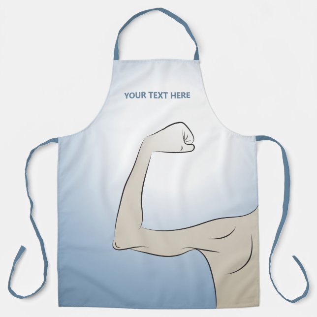 Strongest Man I Know Apron (Front)