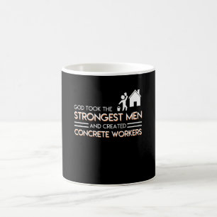 Strongest Men Created Concrete Workers Coffee Mug