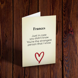 Strongest Person That I Know Customisable Card