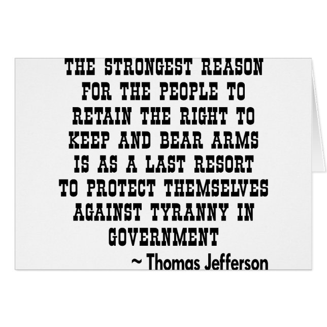 Strongest Reason To Keep & Bear Arms TYRANNY (Front Horizontal)