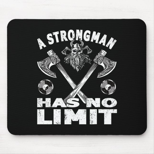 Strongman Has No Limit Weight Training Stuff Power Mouse Pad (Front)