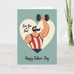 Strongman Love You Dad Card