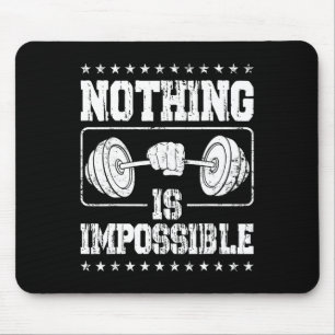 Strongman Nothing Is Impossible Bodybuilder Access Mouse Pad