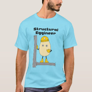 Structural Eggineer T-Shirt
