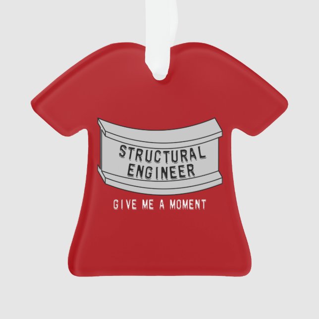 Structural Engineer Beam Moment Ornament (Front)