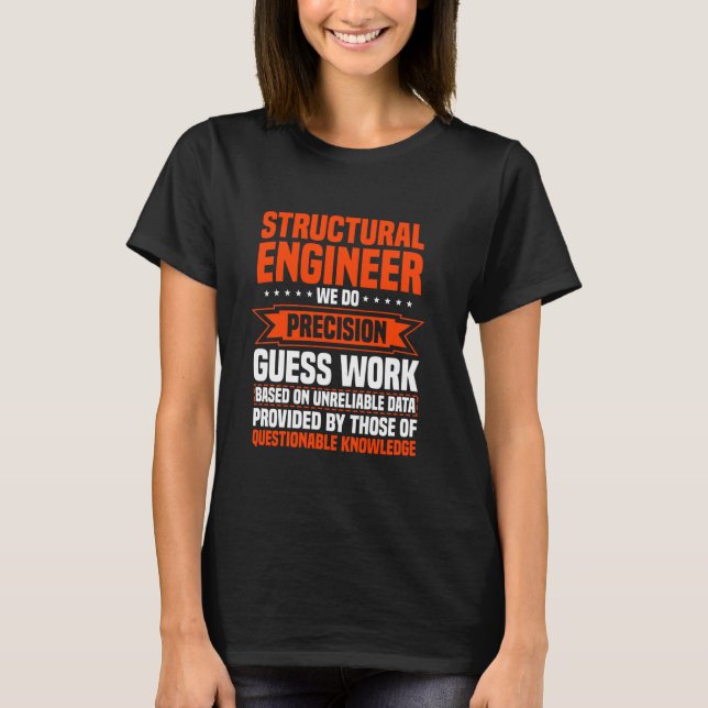 Structural Engineer Construction Civil Building En T-Shirt (Front)