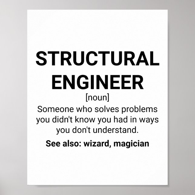 Structural Engineer Meaning Quote Poster (Front)