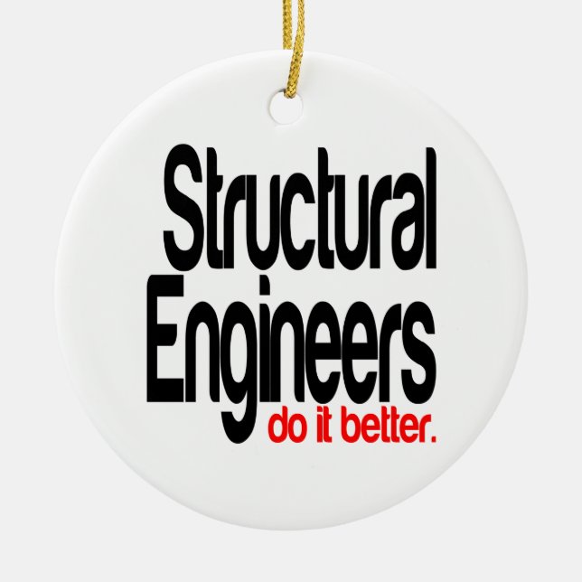 Structural Engineers Do It Better Ceramic Tree Decoration (Front)