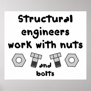 Structural Engineers Work Poster