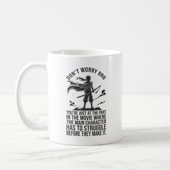 Struggle Before You Make It - Anime Motivational Coffee Mug (Left)