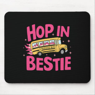 Struggle Bus Hop In Bestie, Funny Anxiety, Mental Mouse Pad