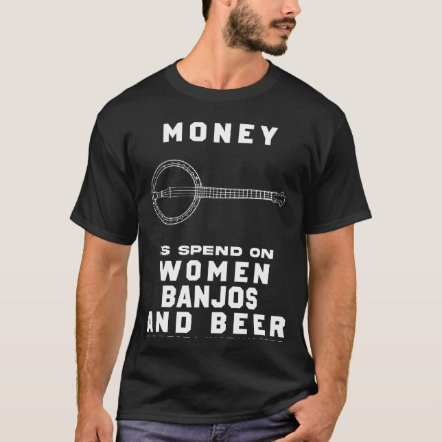 Strum the Laughter Strings! Funny Most of My Money T-Shirt (Front)