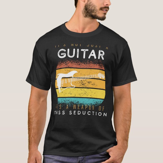 Strum to Seduce: Guitar - Weapon of Mass Seduction T-Shirt (Front)