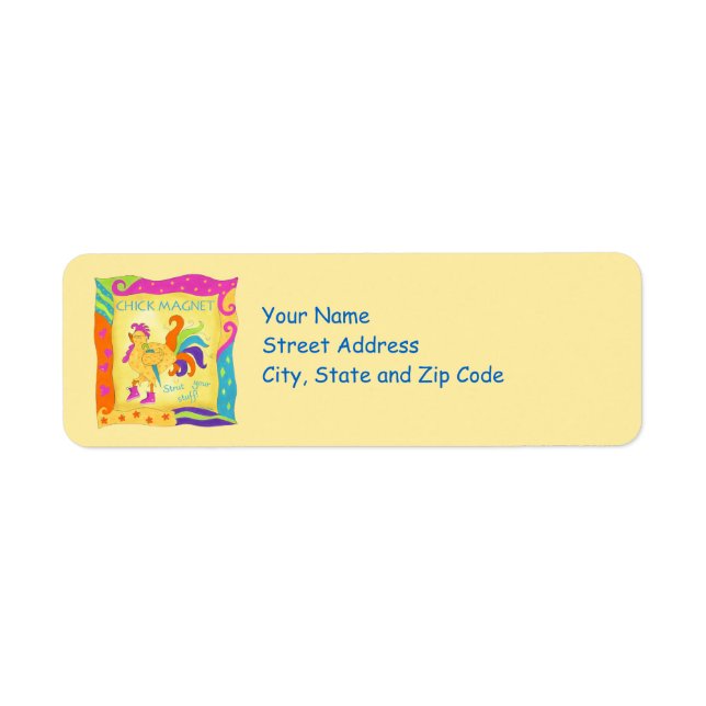 Strut Your Stuff Chick Magnet  Address Label (Front)