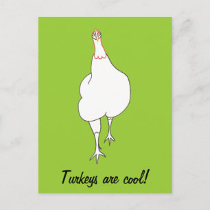 Strutting Turkey, Turkeys are cool, postcards