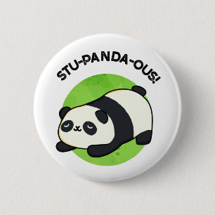 Stu-panda-ous Funny Panda Pun  6 Cm Round Badge