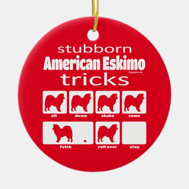 Stubborn American Eskimo Tricks Ceramic Tree Decoration (Front)