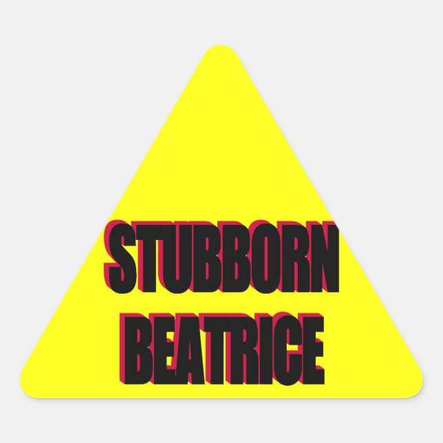 Stubborn Beatrice Sticker (Front)
