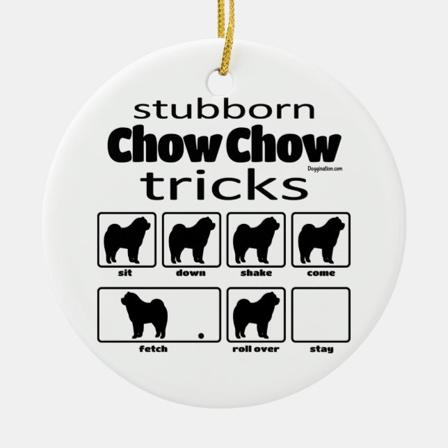 Stubborn Chow Chow Tricks Ceramic Tree Decoration (Front)