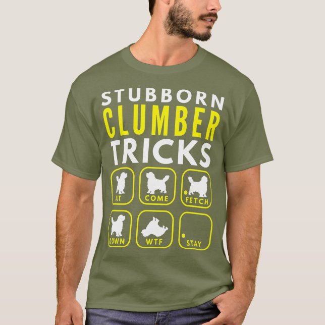 Stubborn Clumber Tricks - Dog Training T-Shirt (Front)