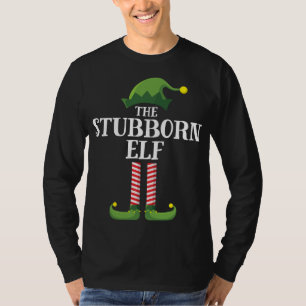 Stubborn Elf Matching Family Group Christmas Party T-Shirt